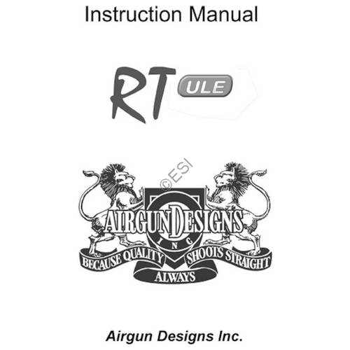 Air Gun Designs RT ULE Manual
